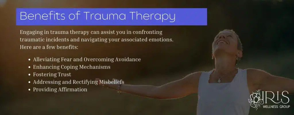 Benefits of Trauma Therapy